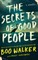 The Secrets of Good People