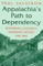 Appalachia's Path to Depend-Pa