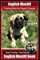 English Mastiff Training Book for Dogs & Puppies by Boneup Dog Training