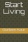 Start Living