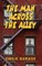 The Man Across the Alley