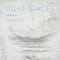 Light Traces