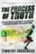 Process of Truth