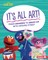 It's All Art!