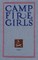 Camp Fire Girls
