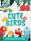 Cute Birds Coloring Book for Kids