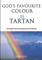 God's Favourite Colour is Tartan