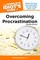 The Complete Idiot's Guide to Overcoming Procrastination