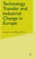 Technology Transfer and Industrial Change in Europe