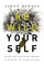 Rewild Yourself