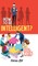 How To Be Intelligent?