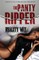 The Panty Ripper