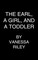 An Earl, the Girl, and a Toddler