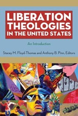 Liberation Theologies in the United States Liberation Theologies in the United States