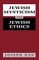 Jewish Mysticism and Jewish Ethics
