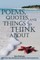 Poems, Quotes, and Things to Think About