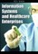 Information Systems and Healthcare Enterprises