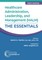 Healthcare Administration, Leadership, and Management (HALM)