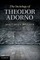 The Sociology of Theodor Adorno