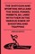 The Shot-Gun and Sporting Rifle and the Dogs, Ponies, Ferrets, &C, Used with Them in the Various Kinds of Shooting and Trapping