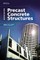 Precast Concrete Structures