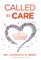 Called to Care