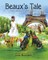 Beaux's Tale