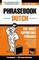 English-Dutch phrasebook and 250-word mini dictionary