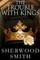The Trouble With Kings