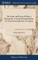 The Nature and Extent of Christ's Redemption. A Sermon Preached Before the General Assemely [sic], of Virginia