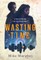 Wasting Time ... Book 2 in the Physics, Lust and Greed Series