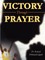 Victory Through Prayer