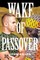 Wake of Passover