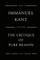 The Critique Of Pure Reason