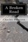 A Broken Road