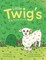 Little Twig's Big Adventures