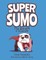Super Sumo the Bulldog + Friends