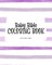Baby Bible Coloring Book for Children (8x10 Coloring Book / Activity Book)