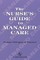 Nurse's Guide to Managed Care