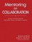 Mentoring as Collaboration