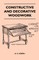 Constructive and Decorative Woodwork