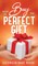 How To Buy The Perfect Gift
