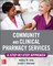 Community and Clinical Pharmacy Services: A Step by Step Approach.