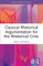 Classical Rhetorical Argumentation for the Rhetorical Critic