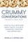 Crummy Conversations