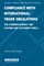 Compliance with International Trade Obligations