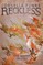 Reckless IV: The Silver Tracks