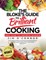 The Bloke's Guide To Brilliant Cooking