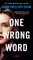 One Wrong Word