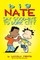 Big Nate: Say Good-Bye to Dork City